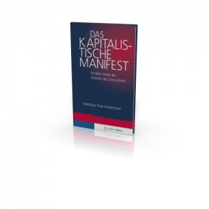 Matthäus Thun-Hohenstein: Das kapitalistische Manifest