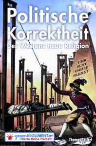 Thomas Seifert: Politische Korrektheit. Des Westens neue Religion