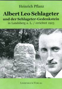 Albert Leo Schlageter und der Schlageter-Gedenkstein (Buch) Heinrich Pflanz