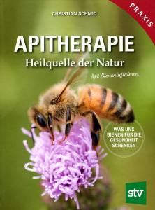 Apitherapie (Buch) Heilquelle der Natur