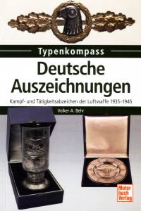 Behr: Deutsche Auszeichnungen- Kampf- u. Tätigkeitsabzeichen der Luftwaffe