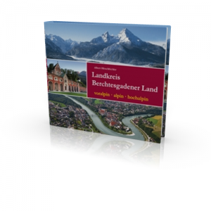 Berchtesgaden - Berchtesgadener Land (Buch)