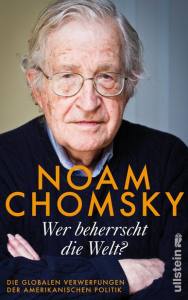 Chomsky,Noham: Wer beherrscht die Welt?