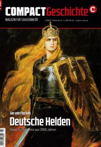 Compact Geschichte Nr. 2 Deutsche Helden – Unser Vermächtnis aus 2000 Jahren