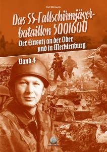 Das SS-Fallschirmjägerbatallion 500/600 Bd. 4 (Buch) Rolf Michaelis