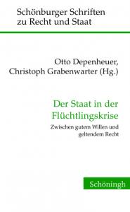 Depenhauer,Otto: Der Staat in der Flüchtlingskrise