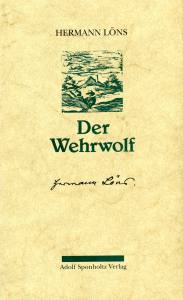 Der Wehrwolf (Buch/Leinen) Hermann Löns