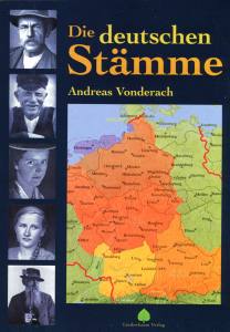 Die deutschen Stämme (Buch) Herkunft und Geschichte Andreas Vonderach
