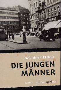 Die jungen Männer (Buch) Joachim Fernau Sammlerexemplar