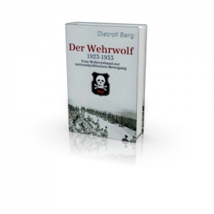 Der Wehrwolf 1923-1933 (Buch) Dietrolf Berg
