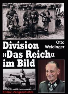Division „Das Reich“ im Bild (Buch) Otto Weidinger