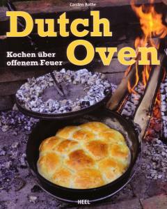 Dutch Oven (Buch) Kochen über offenem Feuer