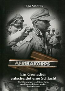 Ein Grenadier entscheidet eine Schlacht (Buch) Ingo Möbius