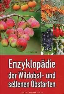 Enzyklopädie der Wildobst- und seltenen Obstarten (Buch)