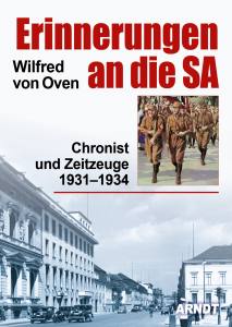 Erinnerungen an die SA (Buch) Chronist und Zeitzeuge 1931–1934
