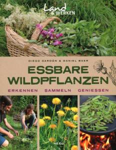 Essbare Wildpflanzen (Buch) Erkennen Sammeln Genießen