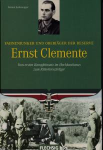Fahnenjunker und Oberjäger der Reserve Ernst Clemente (Buch)