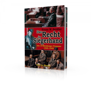 Das Recht in Siegerhand (Buch) Franz W Seidler