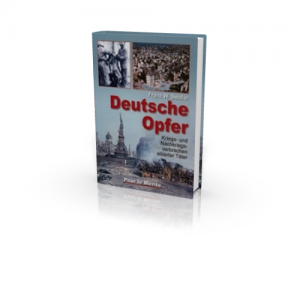 Seidler: Deutsche Opfer: Kriegs- und Nachkriegsverbrechen alliierter Täter 1945 (Bücher)