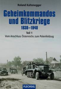 Geheimkommandos und Blitzkriege 1938-1940 (Buch) Teil 1