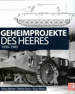 Geheimprojekte des Heeres 1939-1945 (Buch)