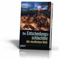 John F. C. Fuller: Die Entscheidungsschlachten der westlichen Welt