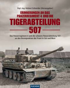 Erinnerungen an das Panzerregiment 4 und die Tigerabteilung 507 (Buch)