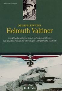 Kaltenegger: Oberfeldwebel Helmuth Valtiner (Buch)