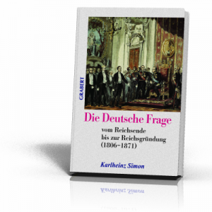 Karlheinz Simon: Die Deutsche Frage