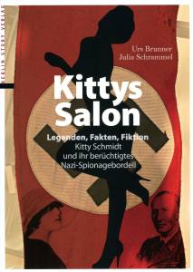 Kittys Salon (Buch) Legenden, Fakten, Fiktion