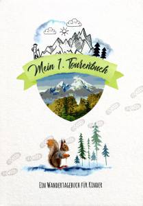 Mein 1. Tourenbuch (Buch) Ein Wandertagebuch für Kinder