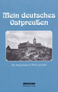 Mein deutsches Ostpreußen (Buch) Reprint von 1934