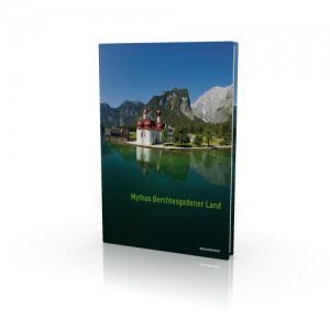 Metzner: Mythos Berchtesgadener Land
