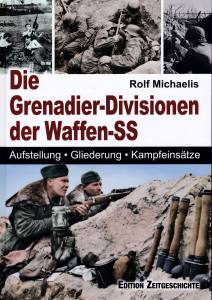 Michaelis: Die Grenadier-Divisionender Waffen-SS (Buch)