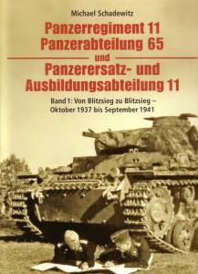 Panzerregiment 11, Panzerabteilung 65, Band 1 Von Blitzsieg zu Blitzsieg (Buch)