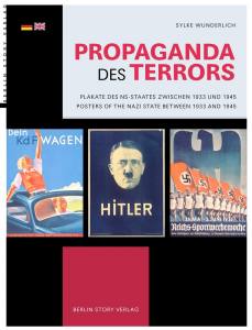Propaganda des Terrors (Buch) Plakate des NS-Staates zwischen 1933 und 1945