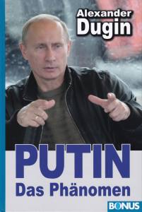 Putin - Das Phänomen (Buch) Alexander Dugin