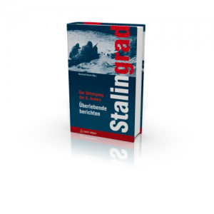 Stalingrad (Buch) Der Untergang der 6. Armee