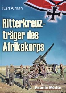 Ritterkreuzträger des Afrikakorps (Buch) Waffentaten von 17 Ritterkreuzträger
