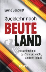Rückkehr nach Beuteland (Buch) Bruno Bandulet