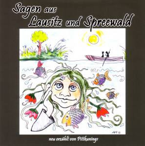 Sagen aus Lausitz und Spreewald (CD)