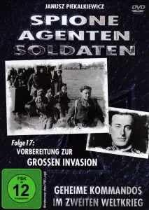 Spione-Agenten-Soldaten Folge 17 (DVD) Vorbereitung zur grossen Invasion