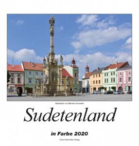 Sudetenland in Farbe 2020 (Farbkalender)
