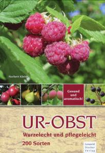 Ur-Obst (Buch) Wurzelecht und pflegeleicht 200 Sorten