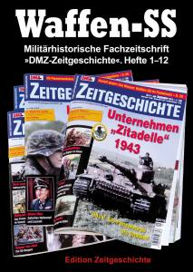 Waffen-SS - Militärhistorische Fachzeitschrift 