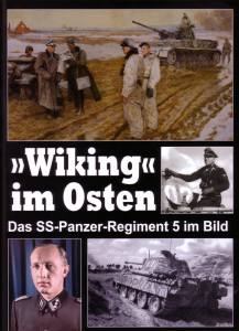 Wiking im Osten (Buch) Das SS-Panzerregiment 5 im Osten
