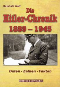Wolf: Die Hitler-Chronik 1889-1945
