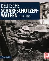Deutsche Scharfschützen-Waffen 1914-1945 (Buch)