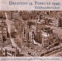 Dresdens 13. Februar 1945 endete...