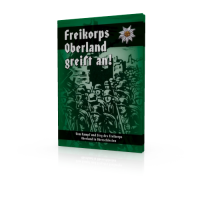 Vom Kampf und Sieg des Freikorps...